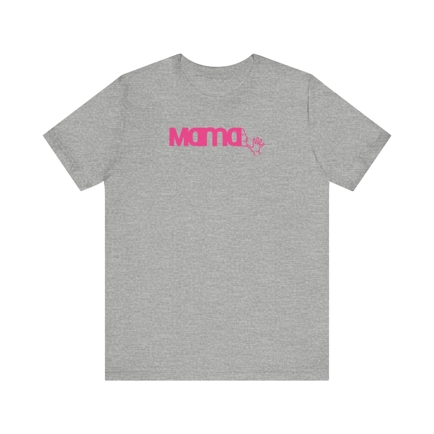 MAMA in American Sign Language Unisex Jersey Short Sleeve Tee