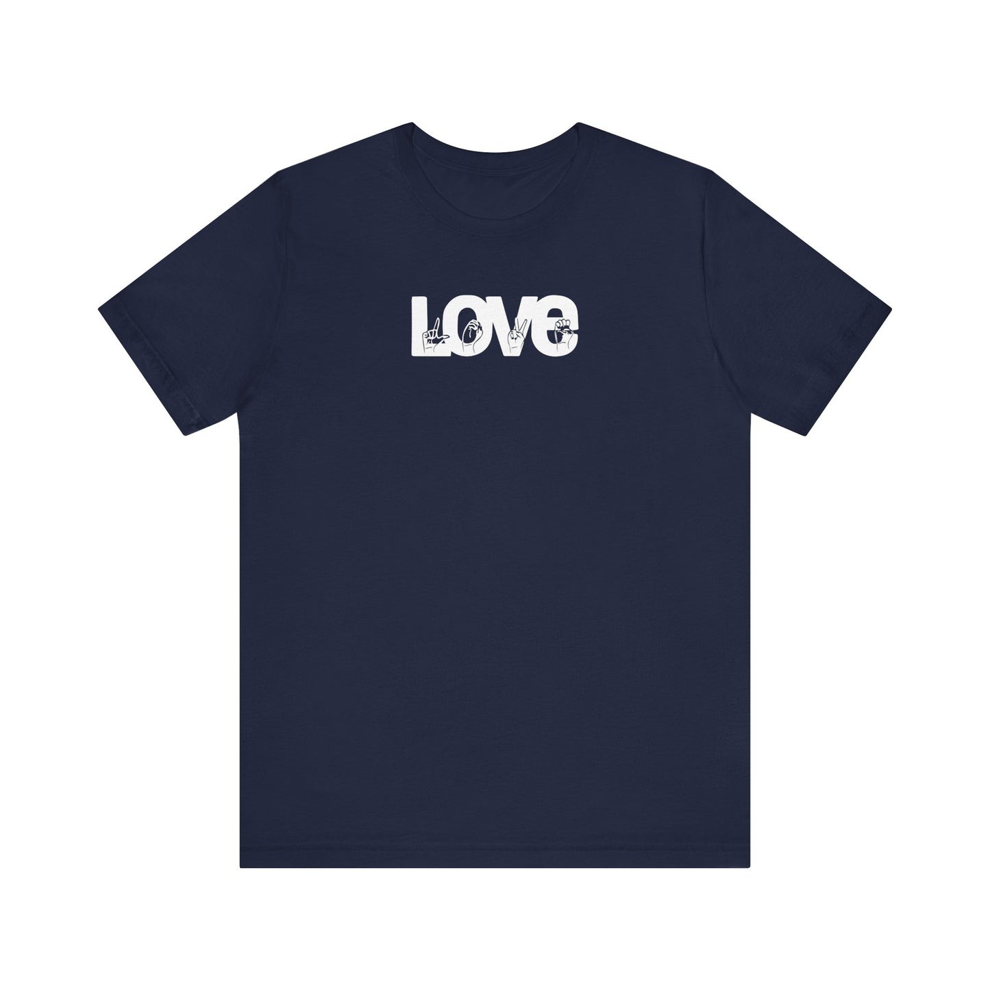 LOVE (White Design) in American Sign Language, Unisex Jersey Short Sleeve Tee