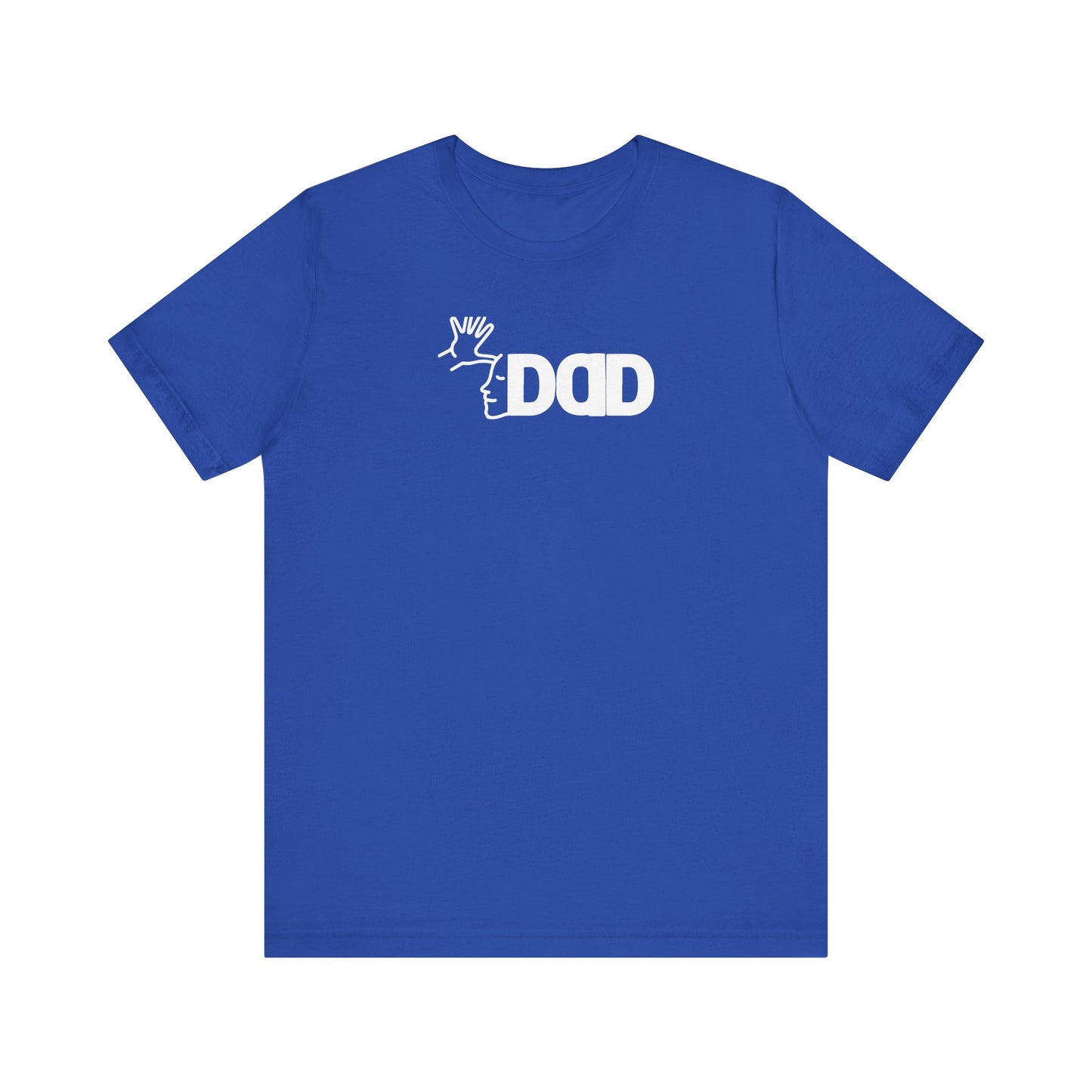 DAD in American Sign Language (WHITE decal) Unisex Jersey Short Sleeve Tee