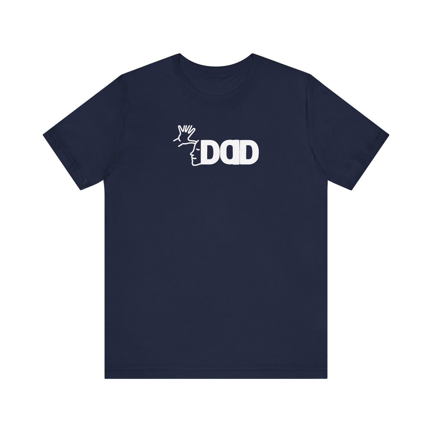 DAD in American Sign Language (WHITE decal) Unisex Jersey Short Sleeve Tee