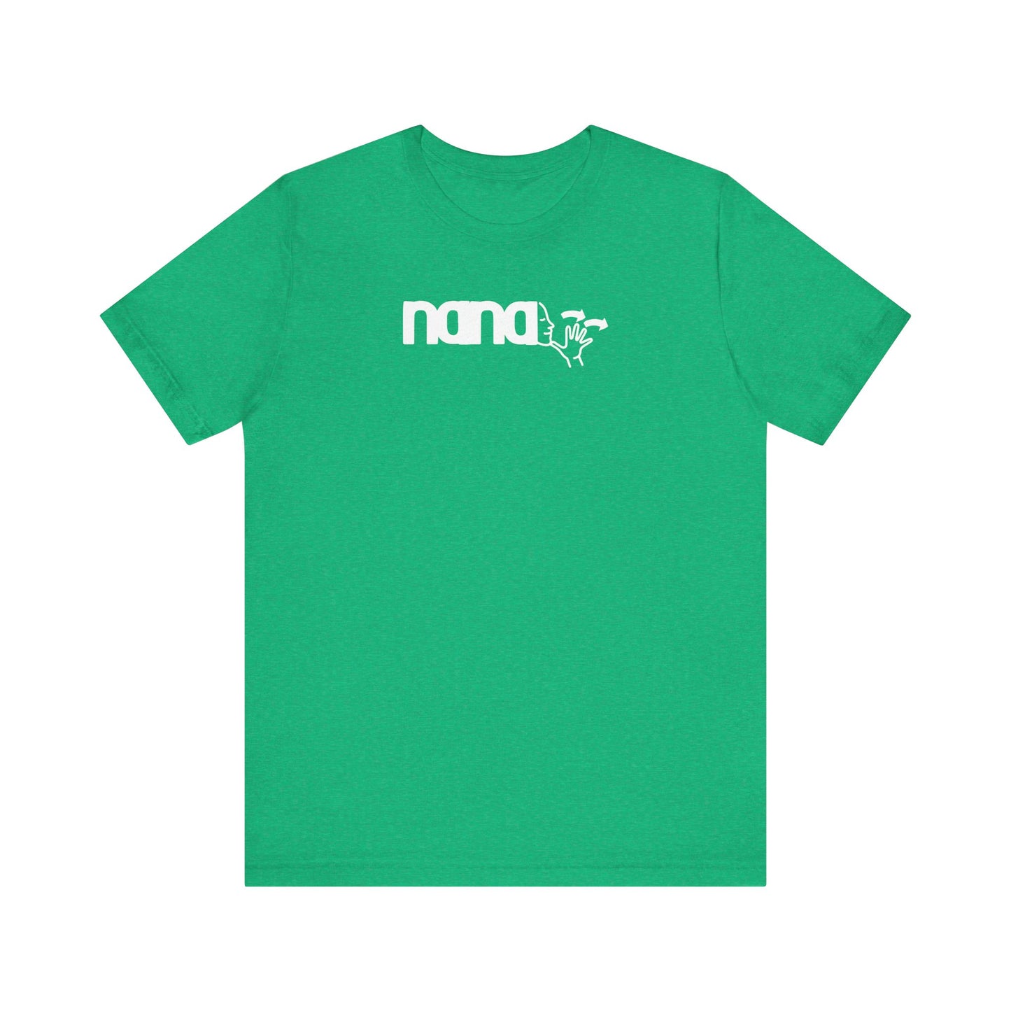 NANA American Sign Language Unisex Jersey Short Sleeve Tee