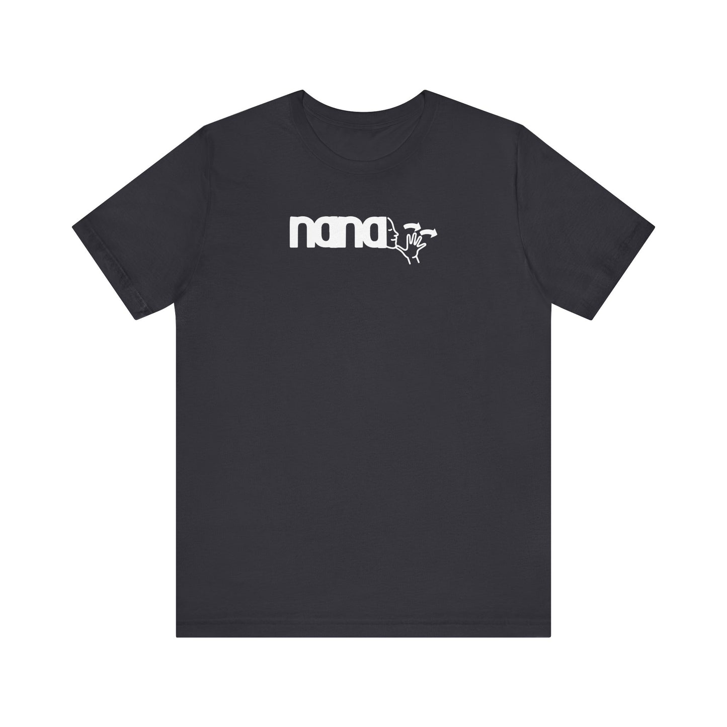NANA American Sign Language Unisex Jersey Short Sleeve Tee