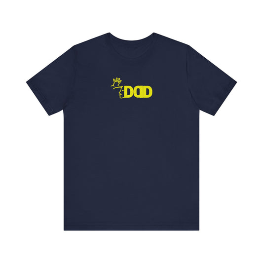 DAD American Sign Language (ASL) Unisex Jersey Short Sleeve Tee