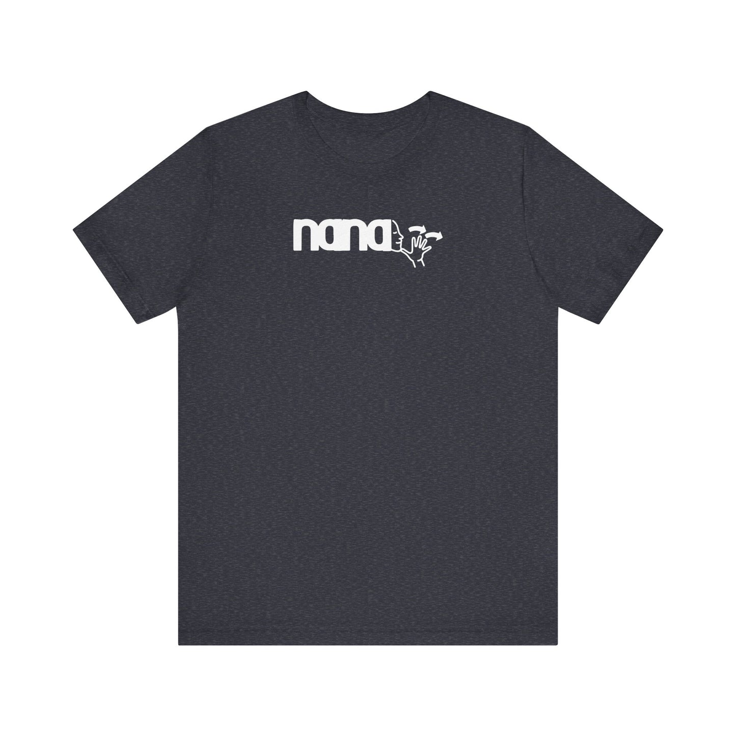 NANA American Sign Language Unisex Jersey Short Sleeve Tee